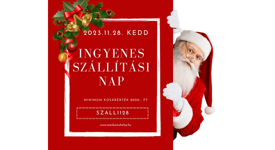 Ingyenes szállítási nap - 2023.11.28. kedd
