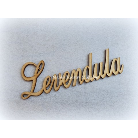 Natúr fa &quot;Levendula&quot; felirat 15 cm